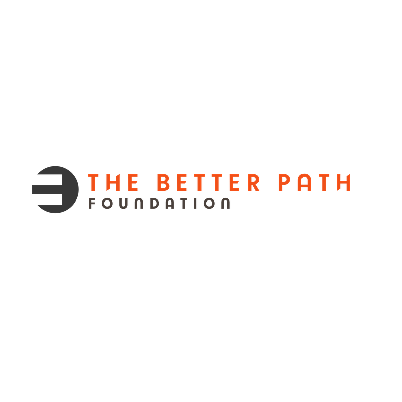 The Better Path Foundation Inc.